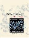 Biotechnology: DNA to Protein - A Laboratory Project in Molecular Biology