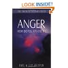 Anger: How Do You Handle It? (Truth & Freedom)