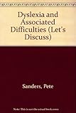 Dyslexia & associated difficulties