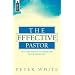 The Effective Pastor