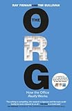 The org : how the office really works
