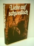 Produkt-Bild: Diverse Autoren: Liebe auf schwedisch - Verlag: Dt. B&uuml;cherbund