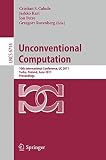 Unconventional computation : 10th international conference, UC 2011, Turku, Finland, June 6-10, 2011 : proceedings