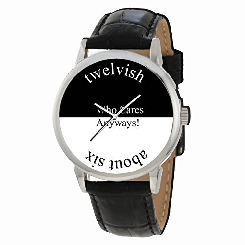 Twelvish or About Six? Funny Men’s Wrist Watch for People Who Don’t Care Too Much About Time!