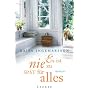 Es ist nie zu sp�t f�r alles: Roman