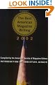The Best American Magazine Writing 2002