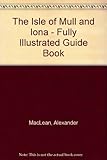 Isle of Mull and Iona