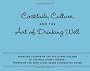 How's Your Drink?: Cocktails, Culture, and the Art of Drinking Well