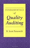 Fundamentals of Quality Auditing
