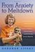 From Anxiety to Meltdown: How Individuals on the A