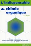 L'indispensable de chimie organique :...
