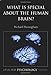 What is Special About the Human Brain? (Oxford Psychology Series)