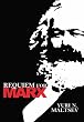 Requiem for Marx (LvMI)