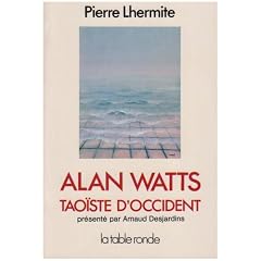 Alan Watts, tao�ste d'Occident