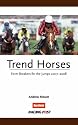 Trend Horses 2007-2008: Form Breakers for the Jumps