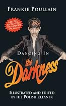 Dancing in the Darkness