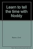 Learn to tell the time with Noddy