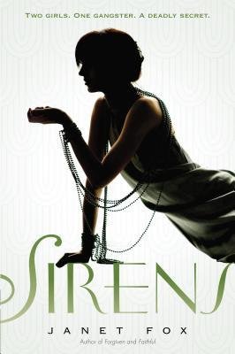 [(Sirens )] [Author: Janet Fox] [Nov-2012]