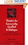 Theatre for Community Conflict and Dialogue: The Hope Is Vital Training Manual