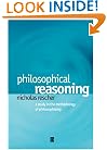 Philosophical Reasoning: A Study in the Methodology of Philosophizing