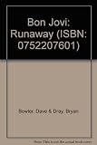 Bon Jovi : runaway