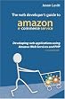 The Web Developer's Guide To Amazon E-Commerce Service: Developing Web Applications Using Amazon Web Services And PHP