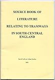 Source book of literature relating to tramways in south-central England