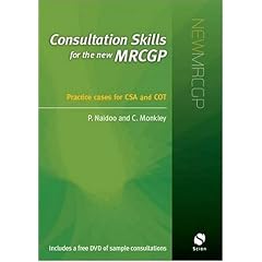 Consultation Skills for the New MRCGP: Practice Cases for CSA and COT (plus DVD)