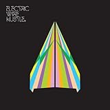 Electric Wire Hustle Electric Wire Hustle