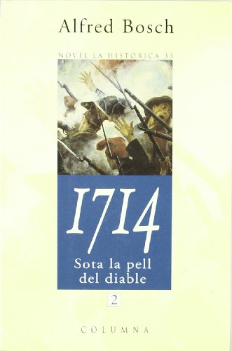 1714 (2) Sota la pell del diable