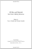 Of Men and Materiel: The Crisis in Military Resources