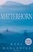 Books : Matterhorn: A Novel of the Vietnam War [Hardcover]