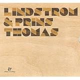 Lindstrom & Prins Thomas