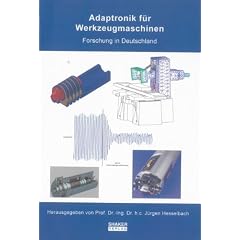 Adaptronik f�r Werkzeugmaschinen: Forschung in Deutschland