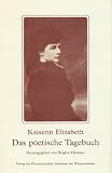 Kaiserin Elisabeth, Das poetische Tagebuch