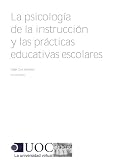 La psicología de la instrucción y las prácticas educativas escolares (Spanish Edition)