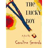 The Lucky Boy ~ Caroline Gerardo