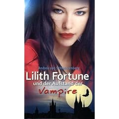 Lilith Fortune und der Aufstand der Vampire (2)