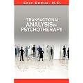 Transactional Analysis in Psychotherapy by Eric Berne (the Author of Games People Play)