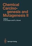 Chemical Carcinogenesis and Mutagenesis II (Handbook of Experimental Pharmacology / Chemical Carcinogenesis and Mutagenesis)