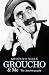 Groucho and Me: The Autobiography