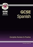 GCSE Spanish : complete revision and practice