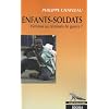 Enfants-soldats : Victimes ou criminels de guerre ?