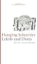 Lek�b und Distra: Eine Lebens- und Liebesgeschichte