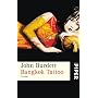 Bangkok Tattoo: Thriller von John Burdett