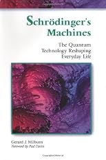 Schrodinger's Machines