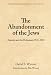 Abandonment of the Jews, The