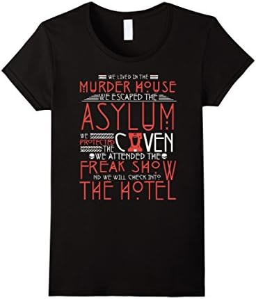 Women's We lived in the murder house we escaped the Asylum Shirt Medium Black