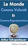 Le Monde comme volont� et comme repr�sentation