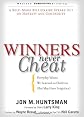 Winners Never Cheat: Everyday Values We Learned as Children (But May Have Forgotten)
